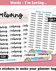 I'm Loving... Words/Functional/Planner Stickers