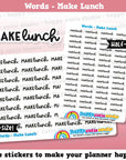 Make Lunch Words/Functional/Planner Stickers