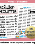 Declutter Words/Functional Planner Stickers