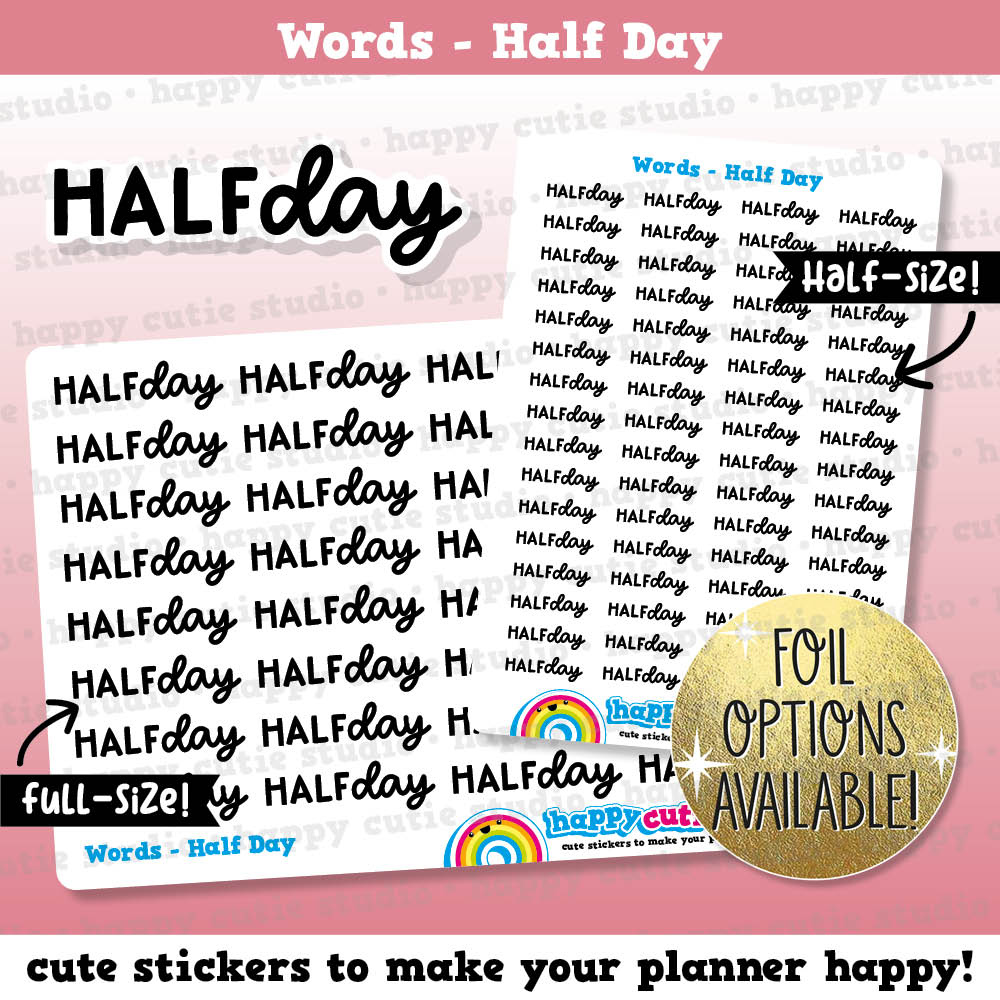 Half Day Words/Functional/Foil Planner Stickers