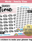 Family Time Words/Functional Planner Stickers