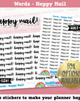 Happy Mail Words/Functional Planner Stickers