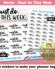 Must Do This Week Words/Functional/Planner Stickers