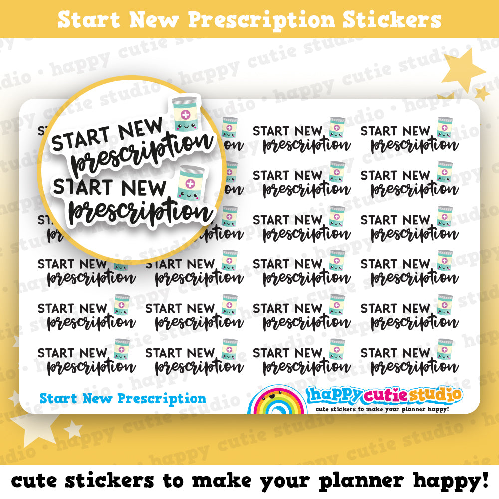 24 Start New Prescription/Medicine/Pills/Reminder Planner Stickers
