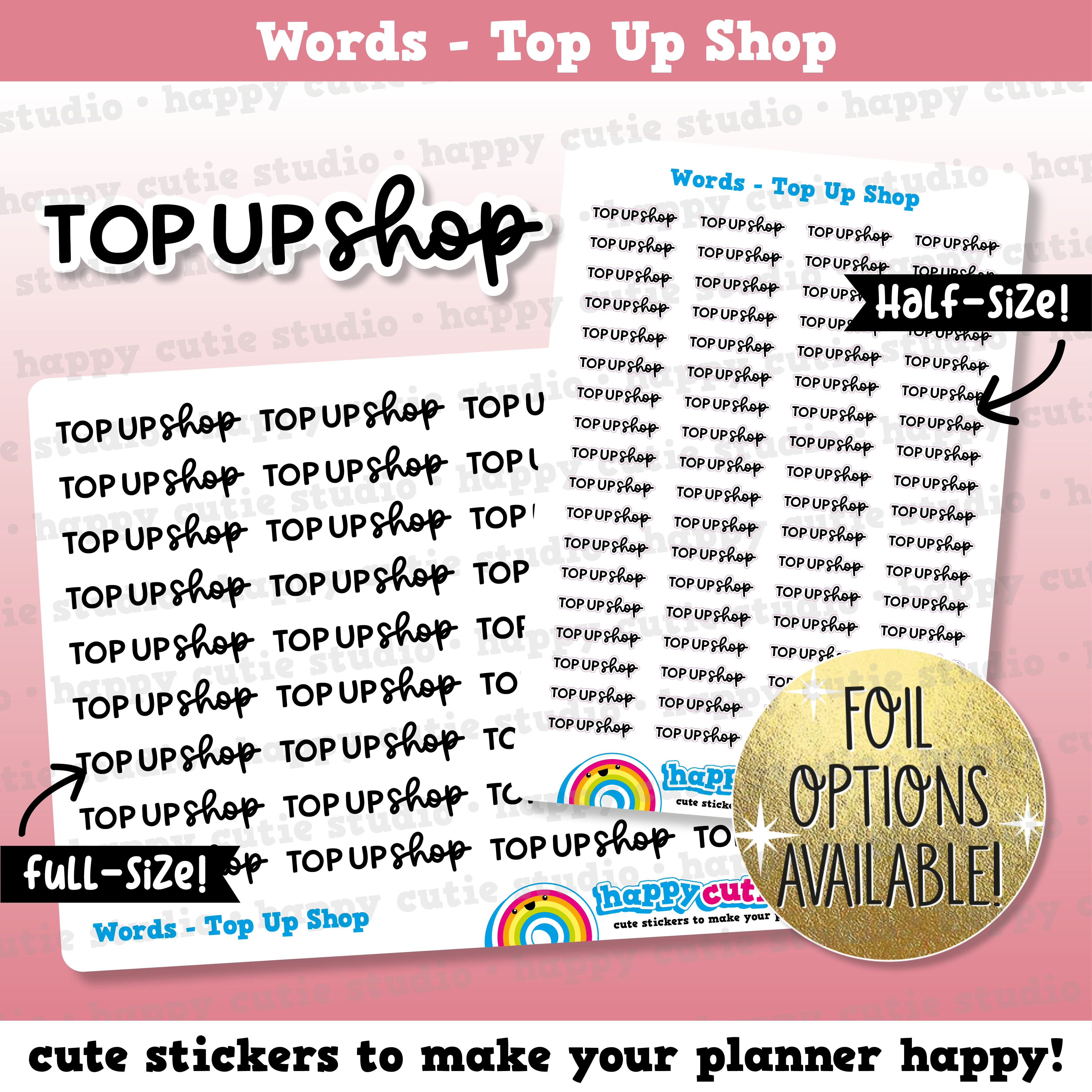 Top Up Shop Words/Functional/Foil Planner Stickers