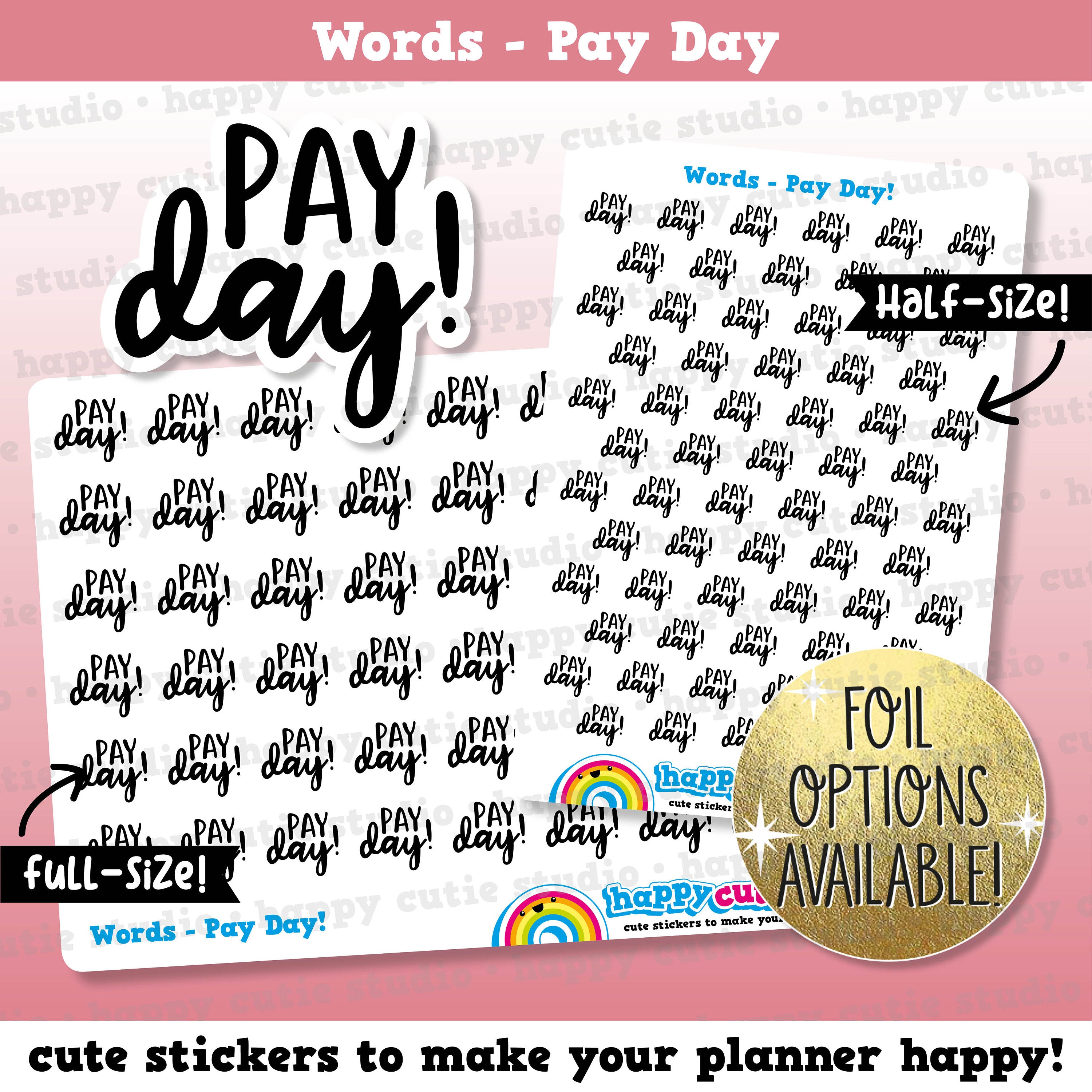 Pay Day Words/Functional/Foil Planner Stickers