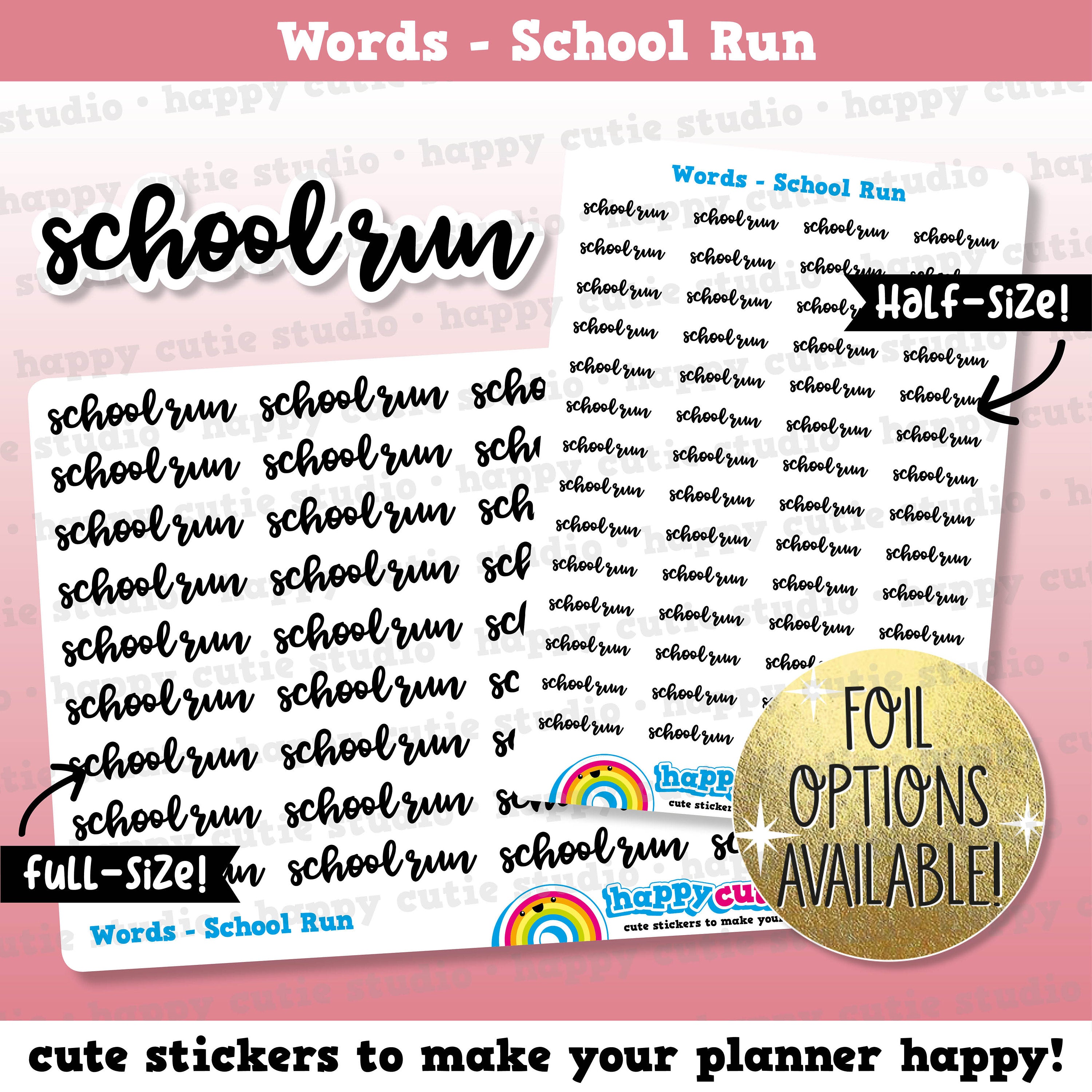 School Run Words/Functional/Foil Planner Stickers
