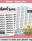 School Run Words/Functional/Foil Planner Stickers