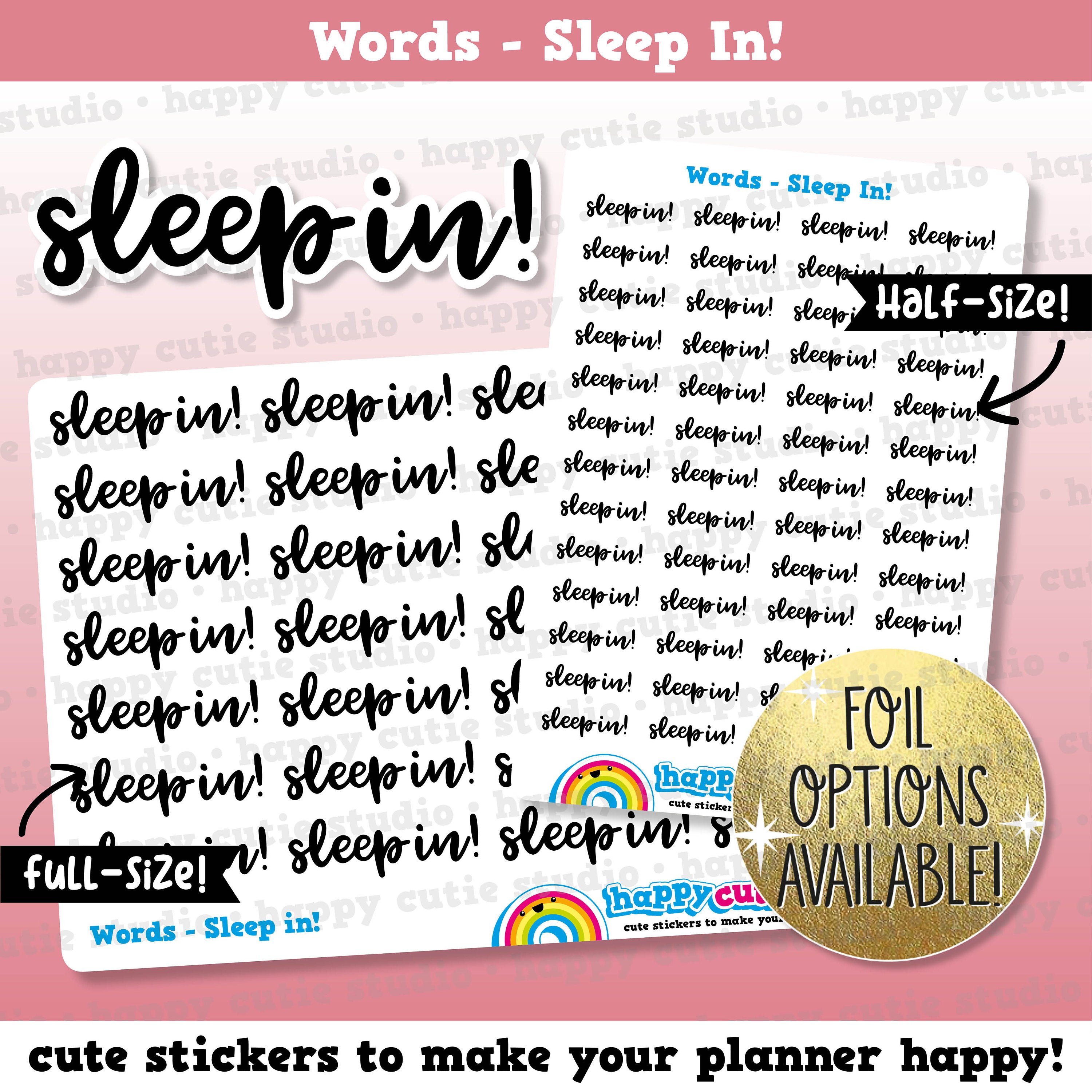Sleep In Words/Functional/Foil Planner Stickers