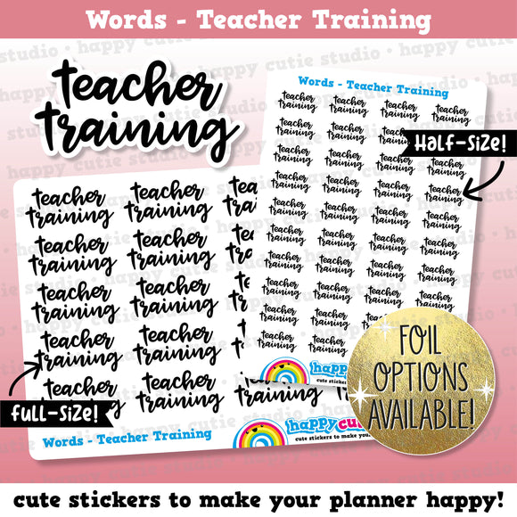 Teacher Training Words/Functional/Foil Planner Stickers