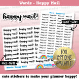 Happy Mail Words/Functional/Foil Planner Stickers