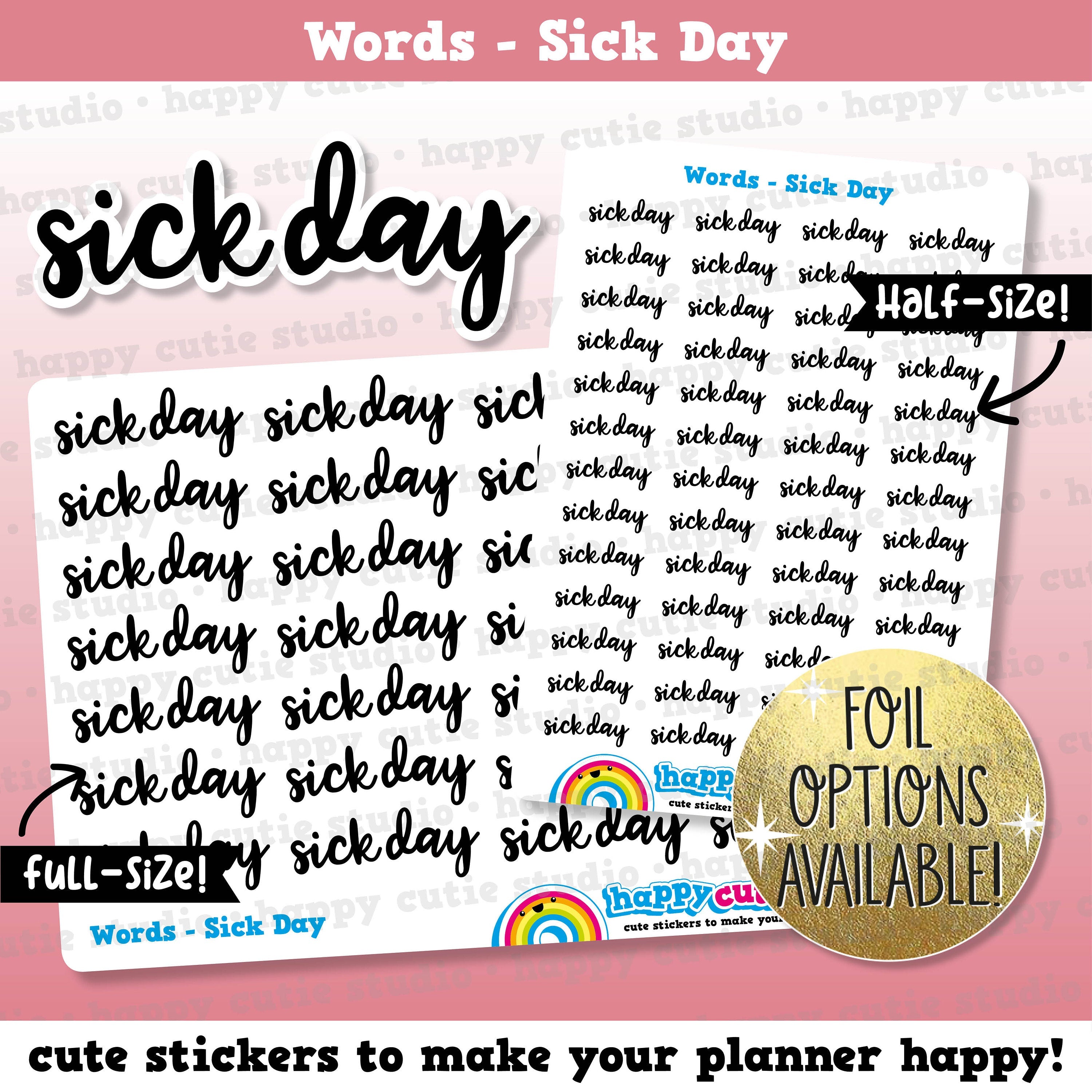 Sick Day Words/Functional/Foil Planner Stickers