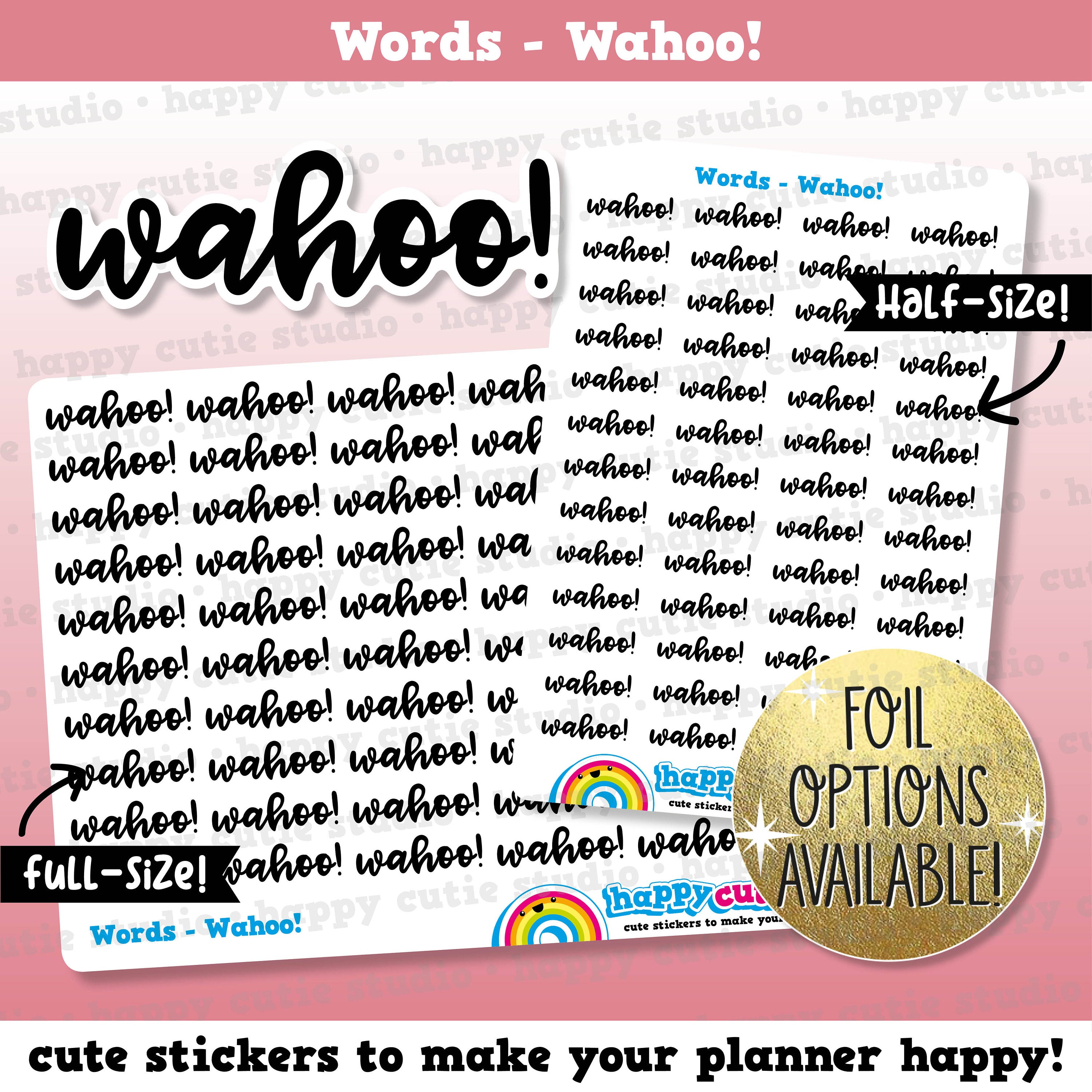 Wahoo Words/Banners/Foil Planner Stickers