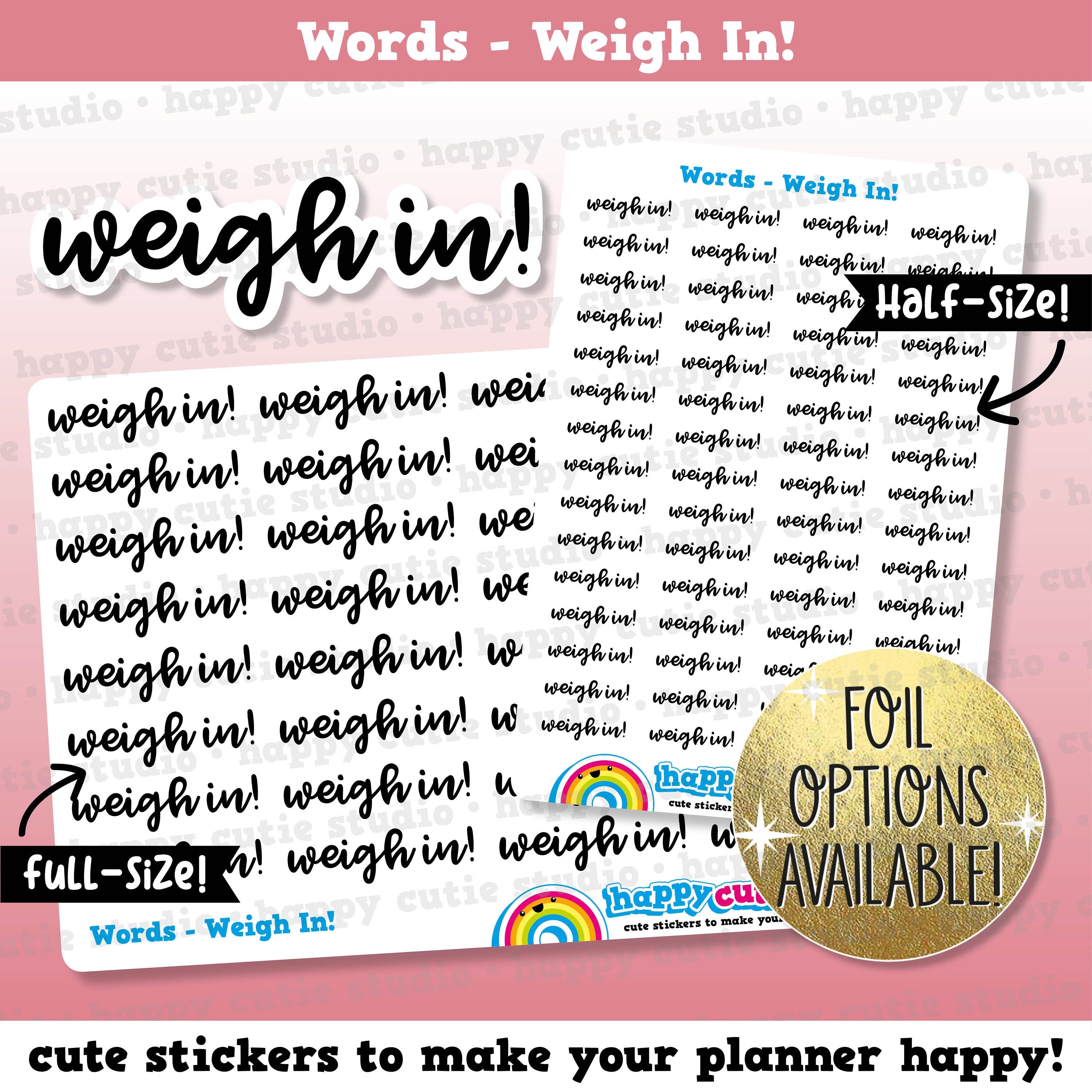 Weigh In Words/Functional/Foil Planner Stickers