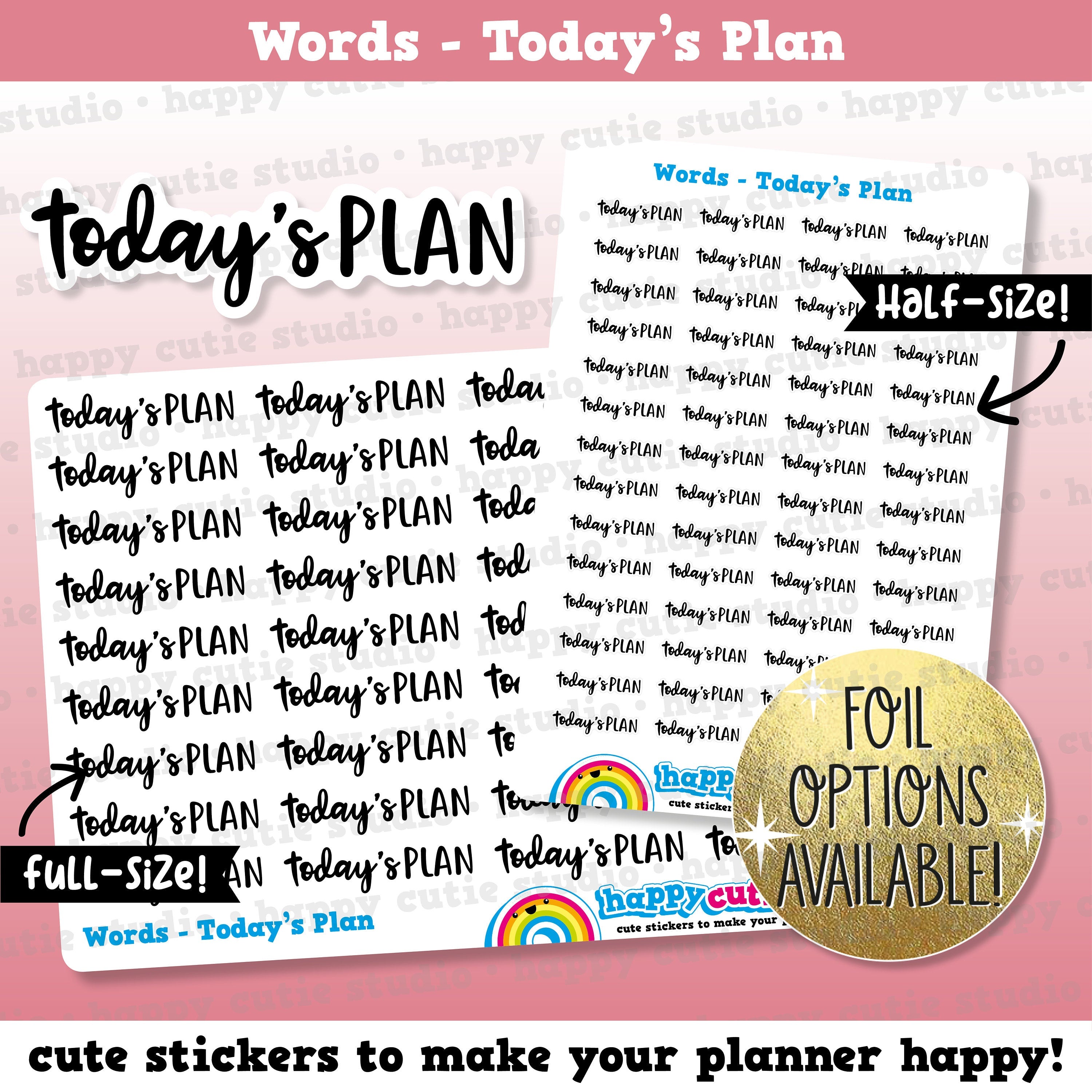 Today&#39;s Plan Words/Functional/Foil Planner Stickers
